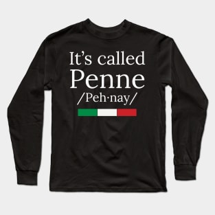 it's called pasta penne Long Sleeve T-Shirt